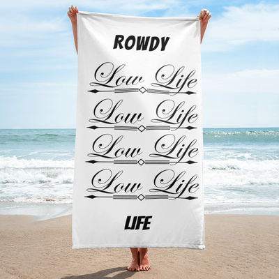 Low Life Towel.